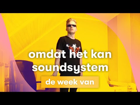 OMDAT HET KAN - De Week Van Omdat Het Kan 10