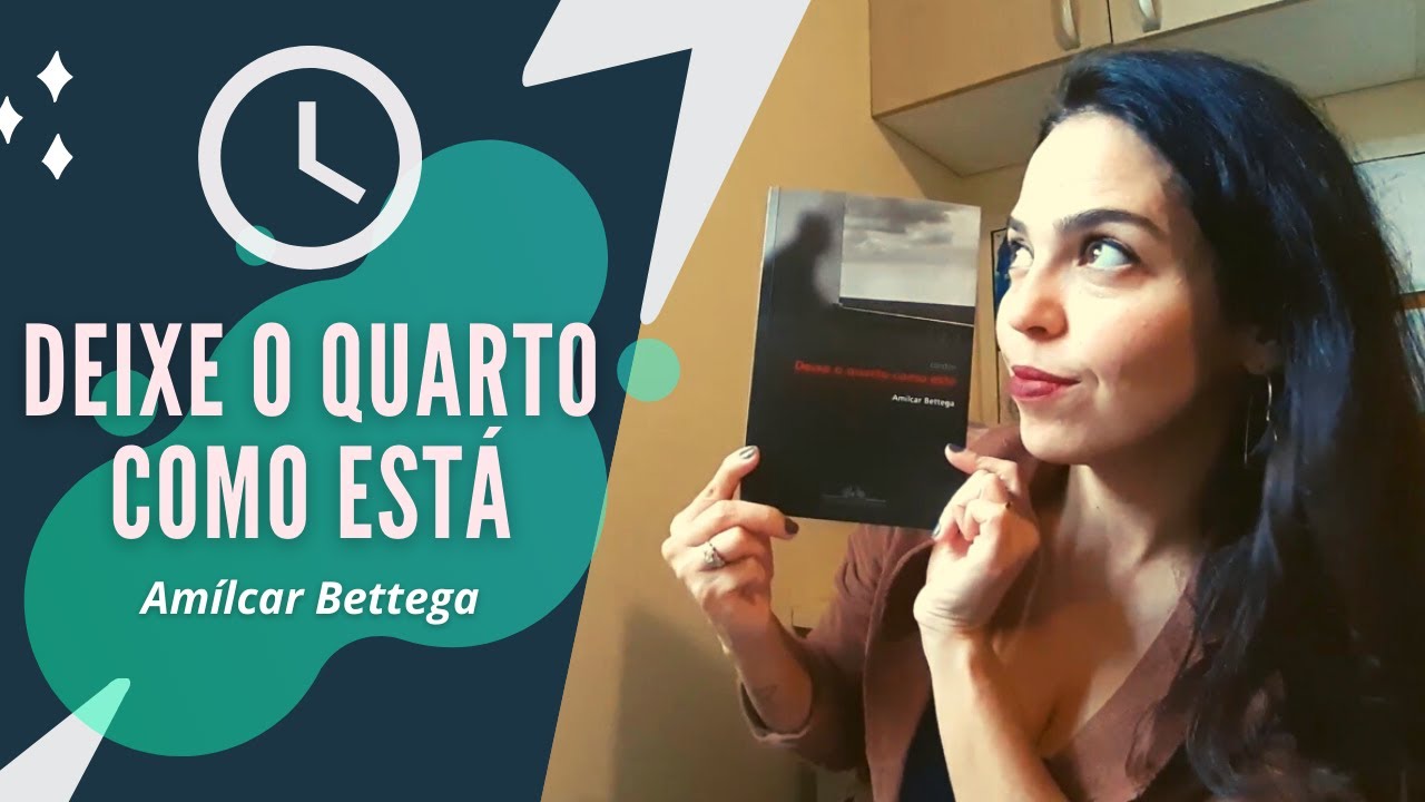 Deixe o quarto como está, de Amílcar Bettega - Leitura Obrigatória UFRGS 2021