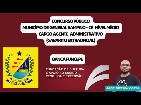 CONCURSO GENERAL SAMPAIO - GABARITO EXTRAOFICIAL MATEMÁTICA - NÍVEL MÉDIO - BANCA FUNCEPE #funcepe
