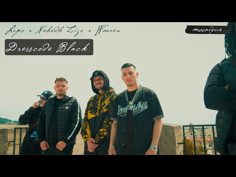 Lupo x Nahedh Zizo x Waaren - Dresscode Black [Official Video]