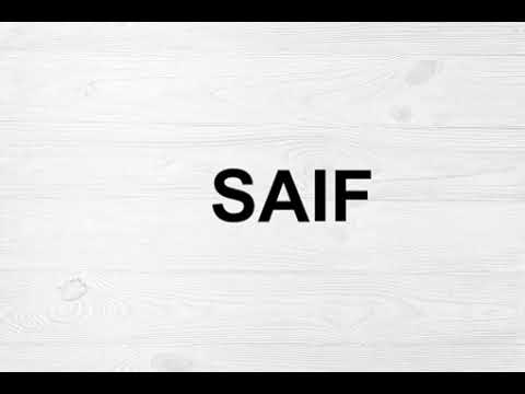 How To Pronounce Saif