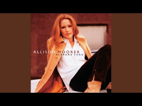 Is Heaven Good Enough for You - Allison Moorer