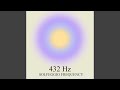 432 Hz Relieve Stress