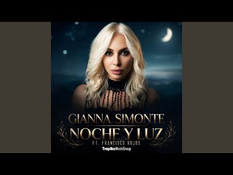 Noche y Luz Gianna Simonte Francisco Rojos: nuova bachata 2026 tra sonorità moderne e romanticismo