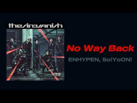 ENHYPEN, So!YoON! - No Way Back ( 1 HOUR )