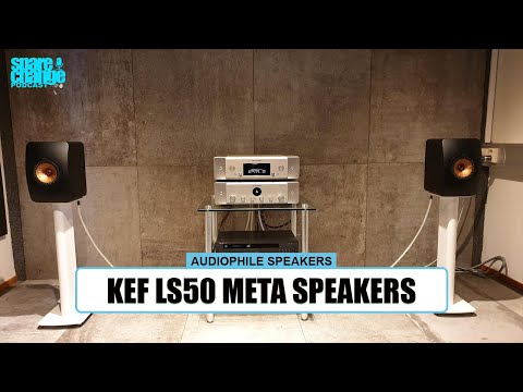 KEF LS50 Meta & LS50 Wireless 2 Speakers | What's New?