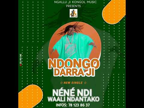 Ndongo Dara Ji Néné Ndi_Waali Ndantako