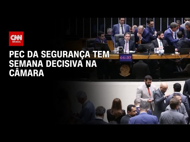 Após 10 meses de negociação, PEC da Segurança tem semana decisiva na Câmara | CNN NOVO DIA
