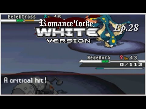 Pokemon White Romance'locke Episode 28: For F*ck Sake Ofcourse!