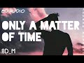 Joshua Bassett - Only A Matter Of Time (8d Audio)