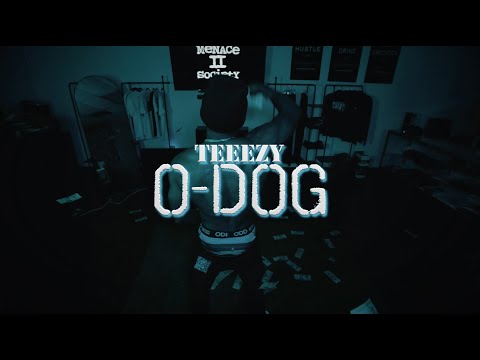 Teeezy - O-Dog (Official Music Video)