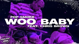 Pop Smoke - Woo Baby (Lyrics) ft. Chris Brown