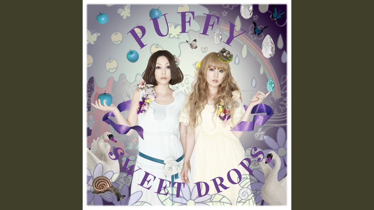 SWEET DROPS / PUFFY