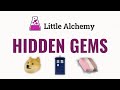 ALL HIDDEN GEMS in Little Alchemy