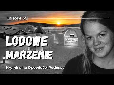 She Disappeared on the Way to the Icehotel | Carolyn Stenvall – Sweden