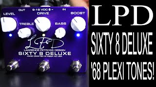Video thumbnail for Lawrence Petross Design (LPD) Sixty 8 Deluxe (Super '68 Plexi Tones!) Shawn Tubbs by Shawn Tubbs
