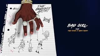 A Boogie Wit Da Hoodie - Bad Girl (feat. Trey Songz &amp; Robin Thicke) [Official Audio]
