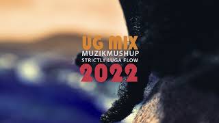 Download lagu UG Mix_Strictly Luga-Flo_Nonstop muzikmushups 2022 by DJ Moar UGANDA. #256 #dreams #feffebussi . mp3