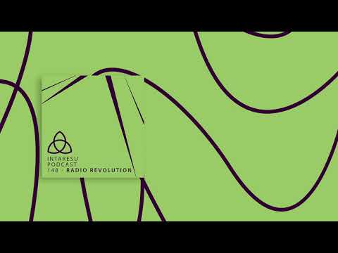 #MinimalHouse | Intaresu Podcast 148 - Radio Revolution