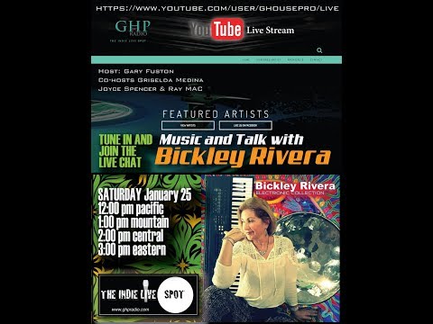 GHP Radio THE INDIE LIVE SPOT featuring Bickley Rivera