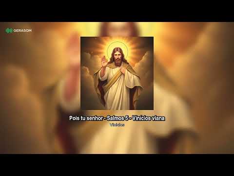 Pois Tu Senhor - Vinicios Viana