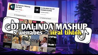 Download lagu DJ DALINDA OLD X MASHUP WENABES MANGKANE SLOW REVERB | VIRAL TIKTOK TERBARU 2024!! - MASTAY SOPAN mp3