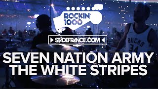 Seven Nation Army / Rockin&#39;1000 That&#39;s Live Official