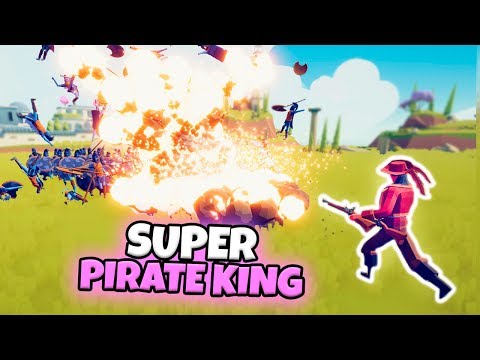 SUPER PIRATE KING VS EVERY FACTION (CUSTOM) | TABS MODDED GAMEPLAY