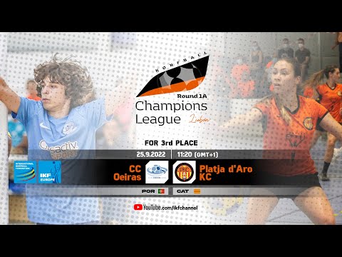 IKF KCL R1-A | CC Oeiras - Platja d'Aro KC (For 3rd place)