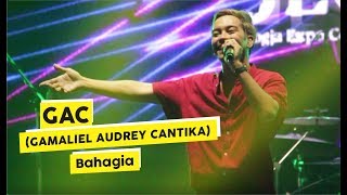 [HD] GAC (Gamaliel Audrey Cantika) - Bahagia (Live at KICKFEST 2018)