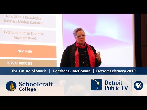 Detroit: Future of Work Keynote: Schoolcraft 2019