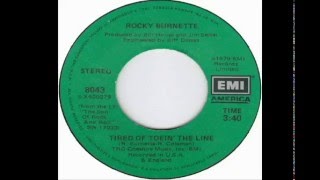 Rocky Burnette - Tired of Toein The Line (1980)