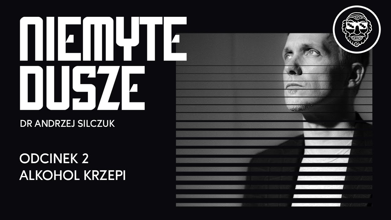 NIEMYTE DUSZE: Alkohol krzepi (odcinek 2) |  Andrzej Silczuk & NEWHOMERS