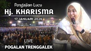 Download lagu 🔴LIVE PENGAJIAN LUCU || Hj. KHARISMA YOGI NOVIANA TERBARU 17 JANUARI 2026 DI POGALAN TRENGGALEK    | mp3