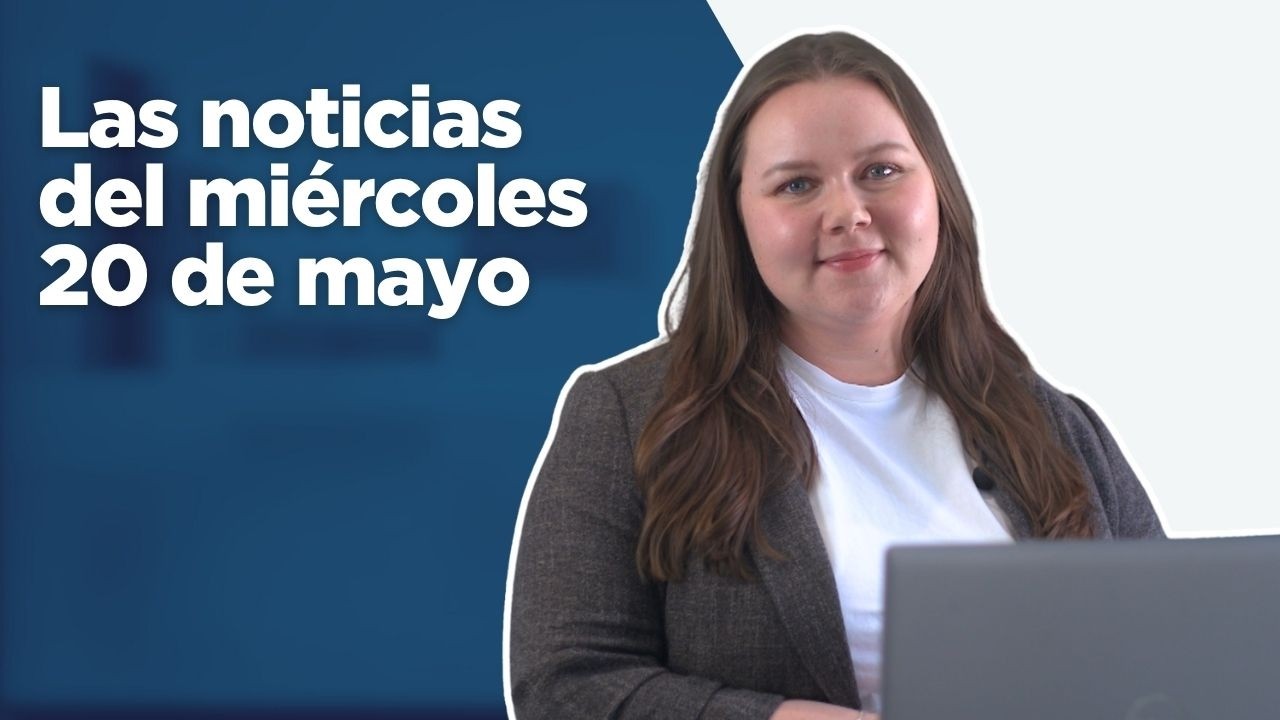 EURONEWS HOY | Las noticias del miércoles 20 de mayo de 2026: Pedro Sánchez respalda a Zapatero