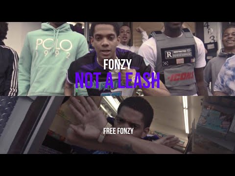 Fonzy - “Not A Leash” (Official Video)