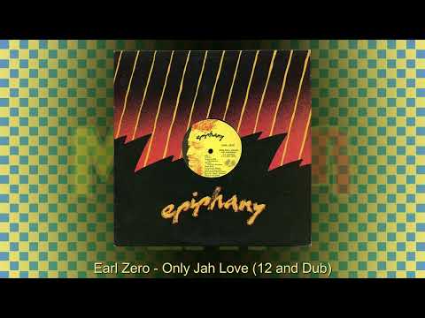 Earl Zero - Only Jah Love US 12" and Dub. Hi-Fi Sound!