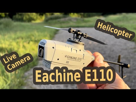 Eachine E110 camera helicopter
