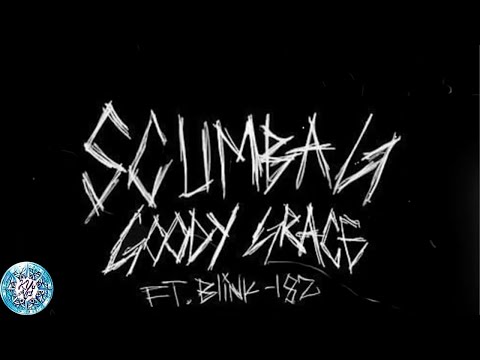 Scumbag - Goody Grace