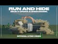 Run Hide Official Lyric Video Zeus X Crona Shiah Maisel