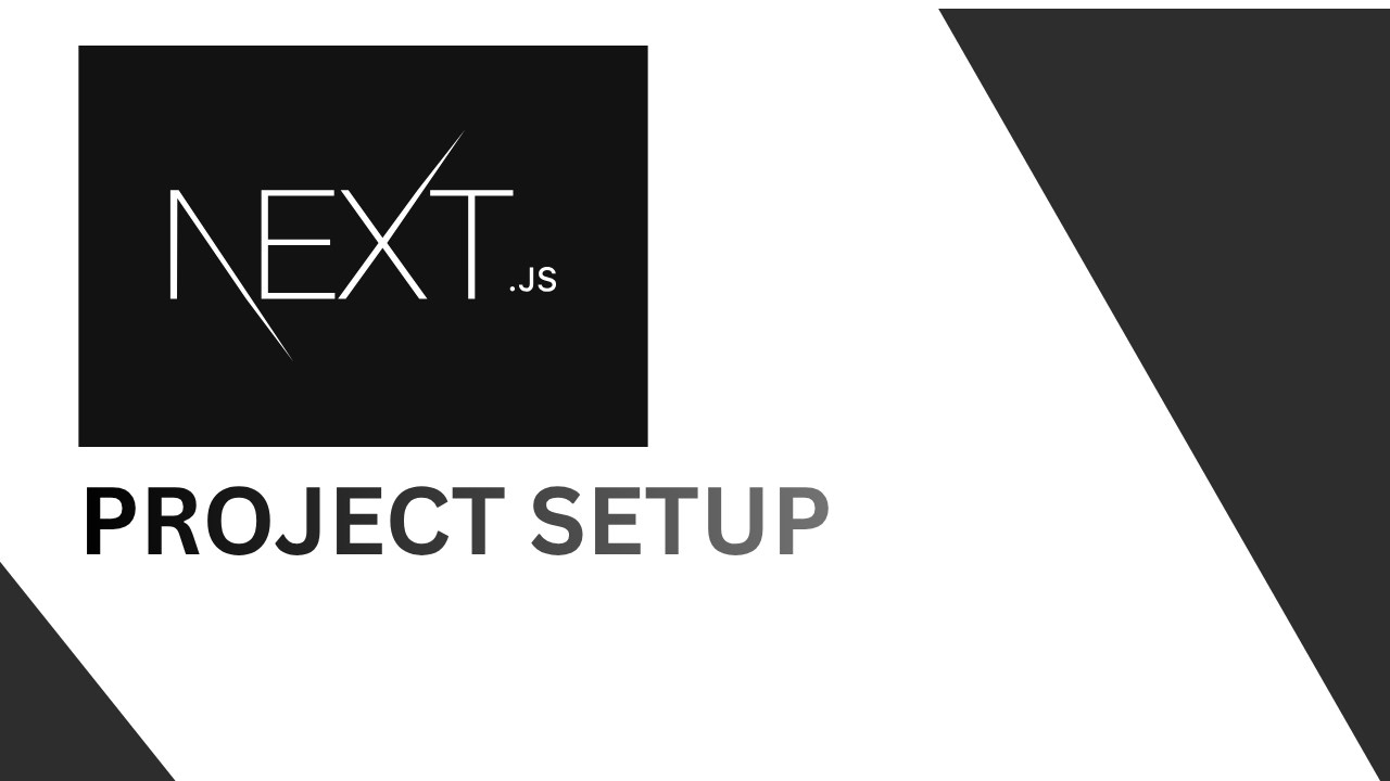Setup Next.js Project for Beginners (Step-by-Step)