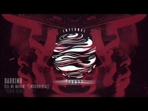 Darkimh - Tell Me Nothin' (Instrumental) [IFS019: Vinyl-only/Secret track]