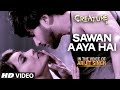 क्रिएचर 3डी सावन आया है वीडियो गाना अर�