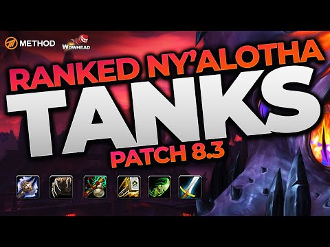 The BEST Ny'alotha Tanks in 8.3? Top Ranked Raiding Classes & Specs | Method