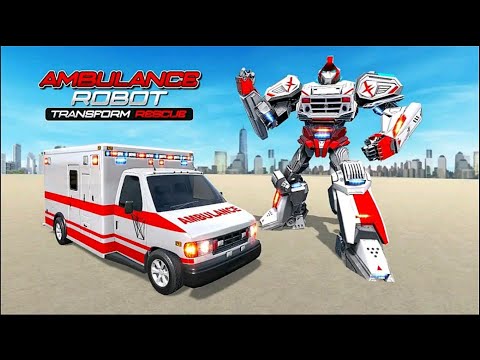Ambulance Robot Car Transform Game 2020: Battle Mode - Android Gameplay