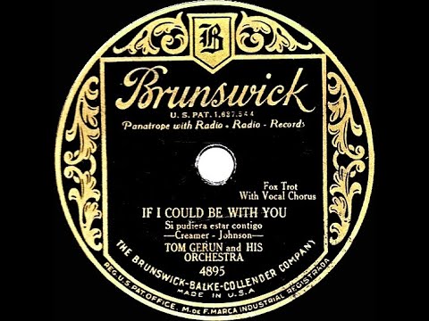 1930 Tom Gerun - If I Could Be With You One Hour Tonight (Pinky Tomlin, vocal)