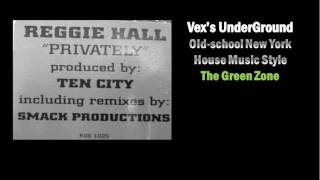 Reggie Hall - Privately - (Vocal Smack Mix)