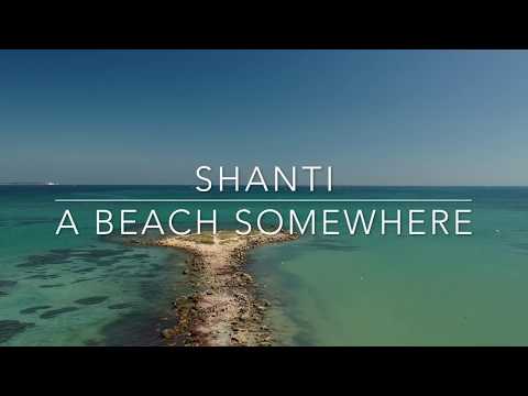 Shanti A Beach Somewhere