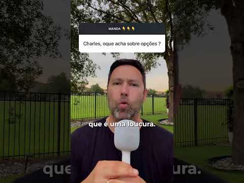 OPÇÕES PODEM DESTRUIR SEU PATRIMÔNIO SE VOCÊ FIZER ISSO
