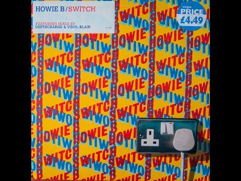 Howie B - Switch (Original Version) (vinyl)